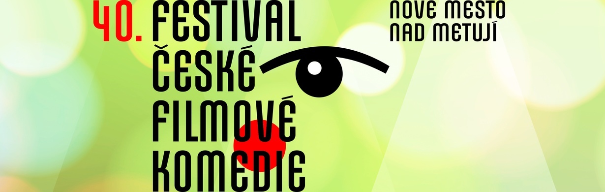 40. Festival české filmové komedie Nové Město nad Metují