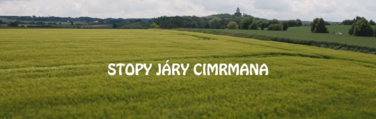 Stopy Járy Cimrmana v Královéhradeckém kraji Stopy Járy Cimrmana v Královéhradeckém kraji