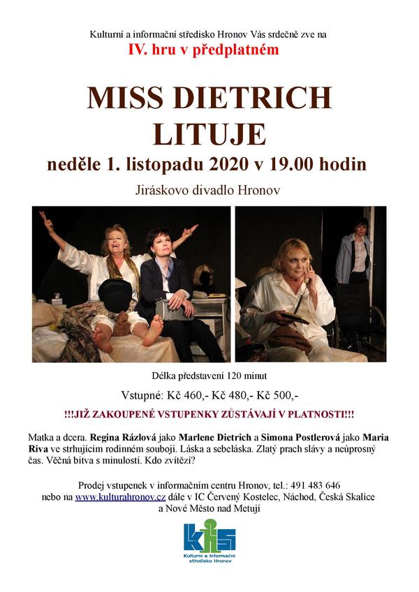 Miss Dietrich lituje